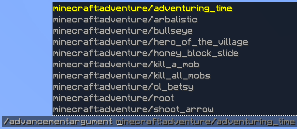 An advancement argument suggesting a list of Minecraft advancements
